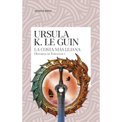 La Costa Más Lejana (Historias De Terramar 3) - Ursula K. Le Guin