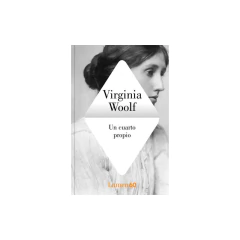 Un Cuarto Propio - Woolf, Virginia