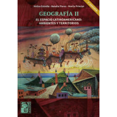 Geografía Ii - El Espacio Latinoamericano (2Da Edición) - Estrella/Flores
