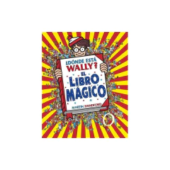 ¿Dónde Está Wally? El Libro Mágico - Handford, Martin
