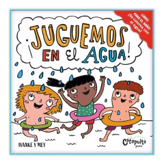 ¡Juguemos En El Agua! - Mey Clerici, Iván Kerner