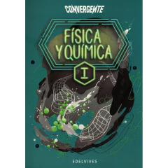 Fisica Y Química I - Convergente - Convergente