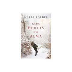 Cada Herida Del Alma - Border, María