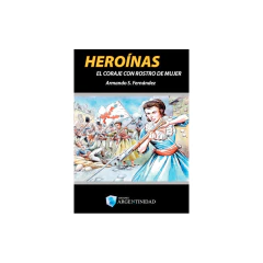 Heroínas - Fernández Armando S.