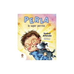 Perla, La Súper Perrita - Allende, Isabel