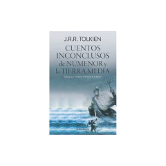 Cuentos Inconclusos De Númeror Y La Tierra Media ( - J. R. R. Tolkien