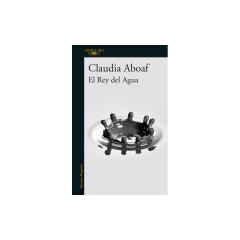 El Rey Del Agua - Aboaf, Claudia