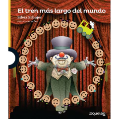 Tren Mas Largo Del Mundo, El - Schujer, Silvia Graciela
