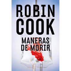Maneras De Morir - Cook Robin