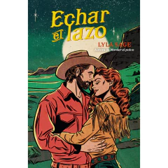 Echar El Lazo - Sage Lyla