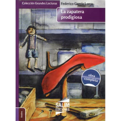 Zapatera Prodigiosa, La - García Lorca Federico