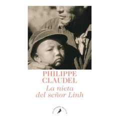 La Nieta Del Señor Linh - Claudel, Philippe