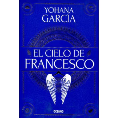 El Cielo De Francesco - Yohana Garcia