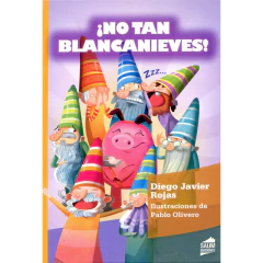 No Tan Blancanieves - Rojas Diego Javier