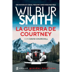 La Guerra De Courtney - Wilbur Smith
