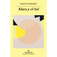 Klara Y El Sol - Kazuo Ishiguro