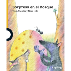 Sorpresa En El Bosque - Hilb, Nora, Vera Y Claudia