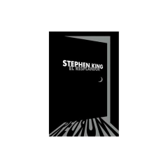 El Resplandor - King, Stephen