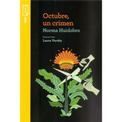 Octubre Un Crimen - Norma Huidobro