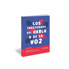 Los Trastornos Del Habla Y De La Voz - Varios Autores - Neuroaprendizaje Infantil