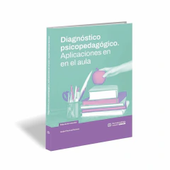 Diagnostico Psicopedagogico Aplicaciones En El Aula - Isabel Pascual Gomez - Neuroaprendizaje Infantil