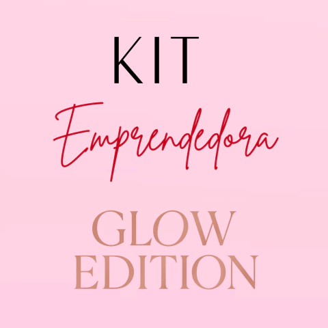 KIT EMPRENDEDORA GLOW EDITION - comprar online