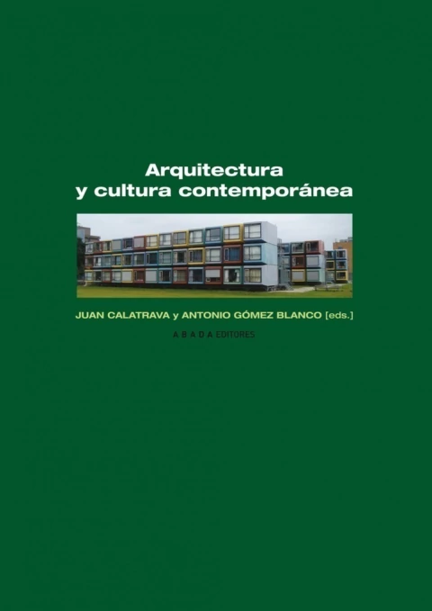 ARQUITECTURA Y CULTURA CONTEMPORÁNEA