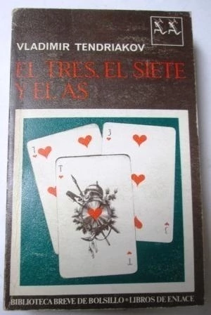 EL TRES, EL SIETE Y EL AS