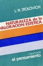 NATURALEZA DE LA VALORACION ESTETICA