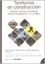 TERRITORIOS EN CONSTRUCCION