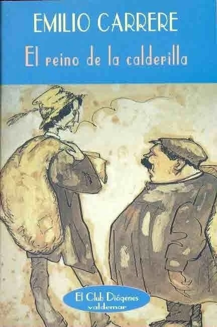 EL REINO DE LA CALDERILLA