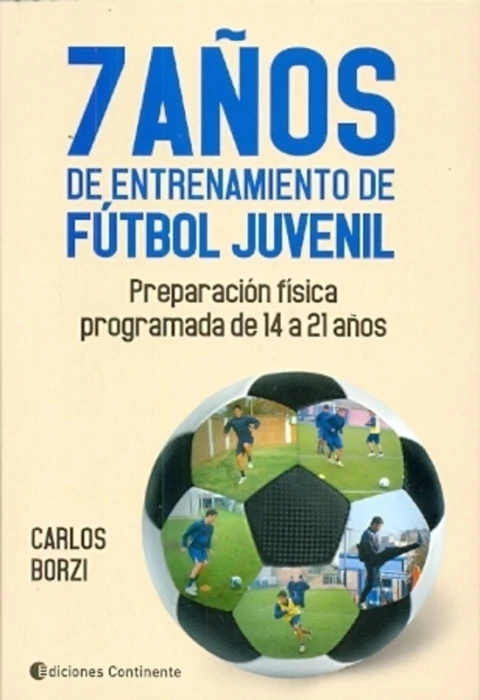 7 AÑOS DE ENTRENAMIENTO DE FUTBOL JUVENIL