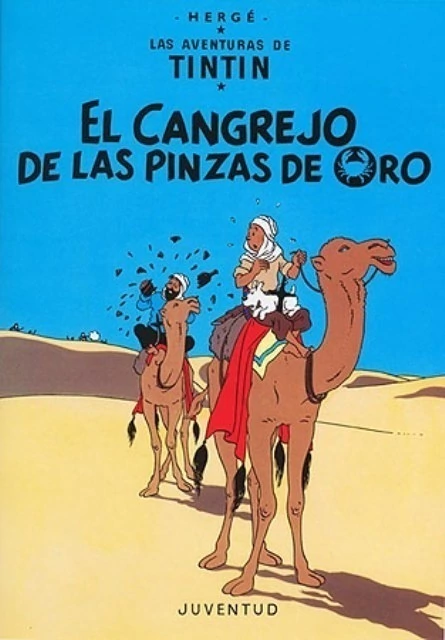 Nª 9 LAS AVENTURAS DE TINTIN EL CANGREJO DE LAS PINZAS DE ORO