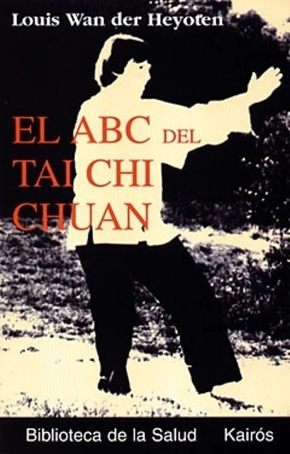 EL ABC DE TAI CHI CHUAN