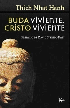 BUDA VIVIENTE CRISTO VIVIENTE