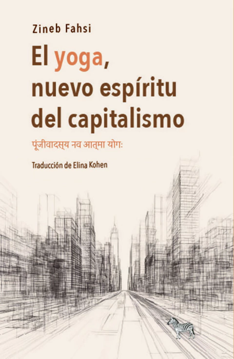 EL YOGA, NUEVO ESPÍRITU DEL CAPITALISMO