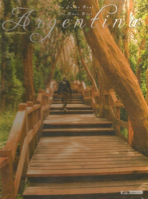 ARGENTINA UN SUEÑO REAL UN REVE REEL