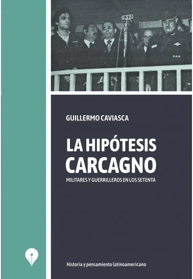 LA HIPÓTESIS CARCAGNO