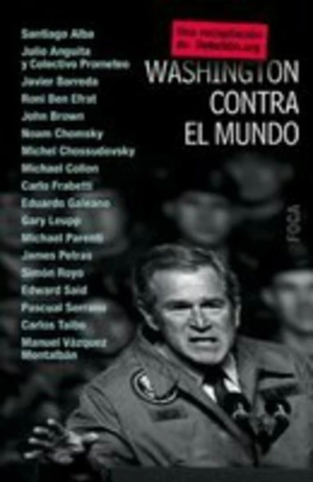 WASHINGTON CONTRA EL MUNDO
