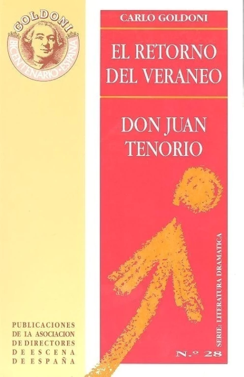 RETORNO DEL VERANEO EL / DON JUAN TENORIO