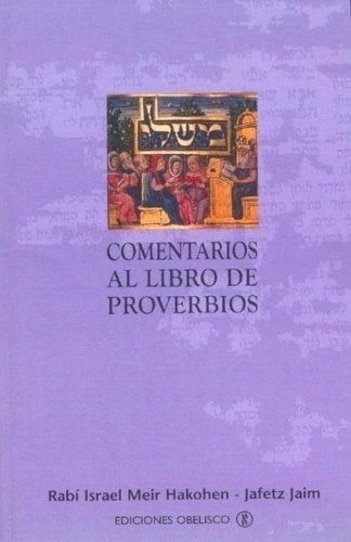 COMENTARIOS AL LIBRO DE PROVERBIOS