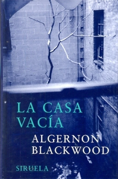 LA CASA VACIA