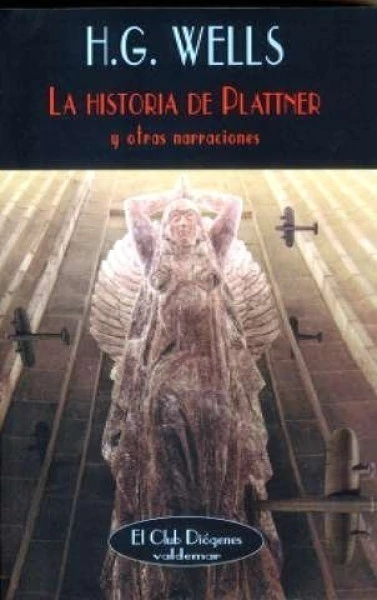 LA HISTORIA DE PLATTNER Y OTRAS NARRACIONES