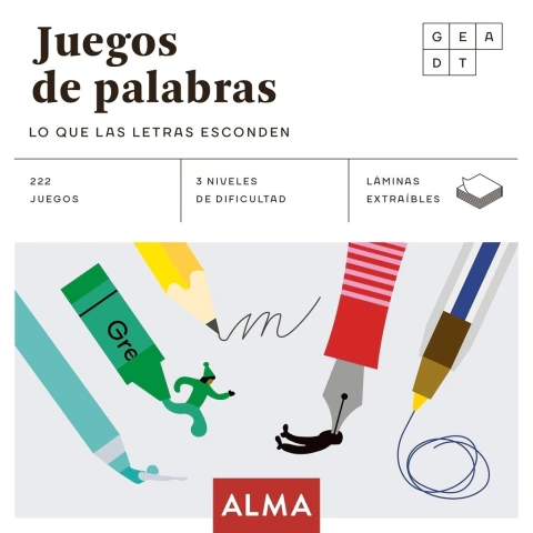 JUEGOS DE PALABRAS. LO QUE LAS LETRAS ESCONDEN