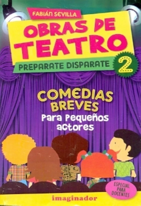 OBRAS DE TEATRO 2 - PREPARATE DISPARATE -