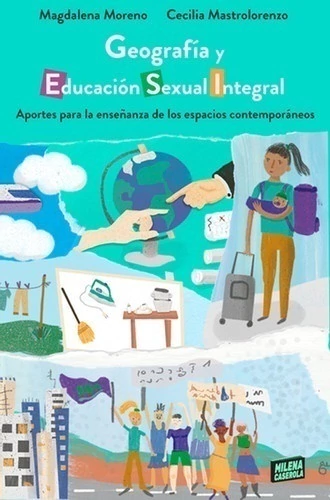 GEOGRAFÍA Y EDUCACIÓN SEXUAL INTEGRAL