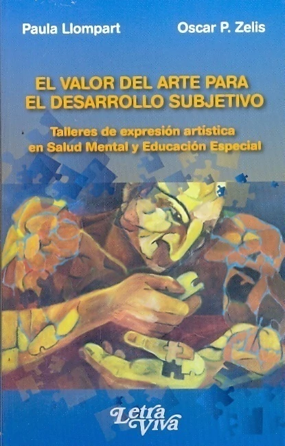 EL VALOR DEL ARTE PARA EL DESARROLLO SUBJETIVO