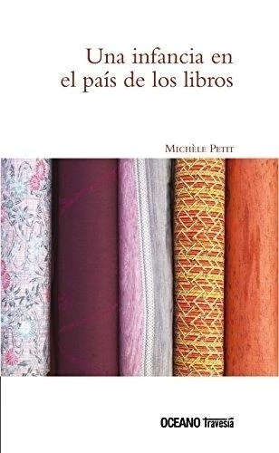 UNA INFANCIA EN EL PAÍS DE LOS LIBROS