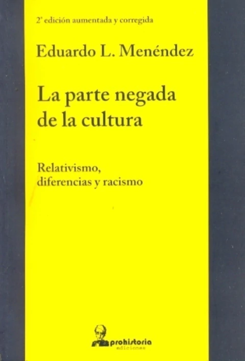 LA PARTE NEGADA DE LA CULTURA