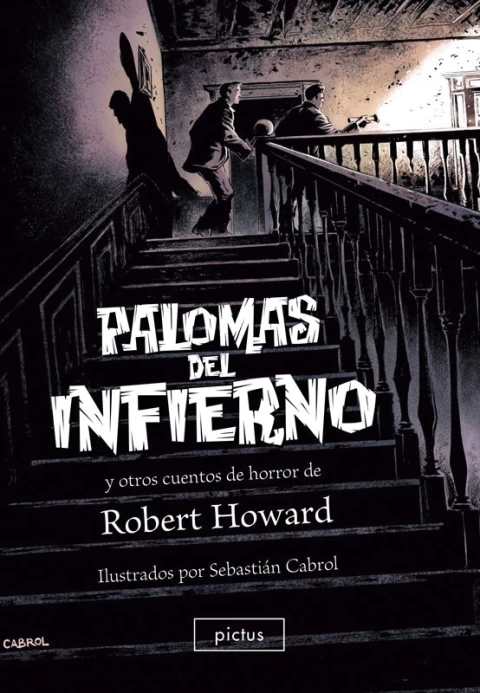 PALOMAS DEL INFIERNO Y OTROS CUENTOS DE HORROR